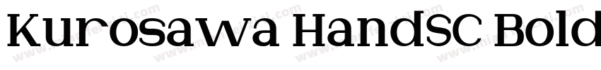 Kurosawa HandSC Bold字体转换